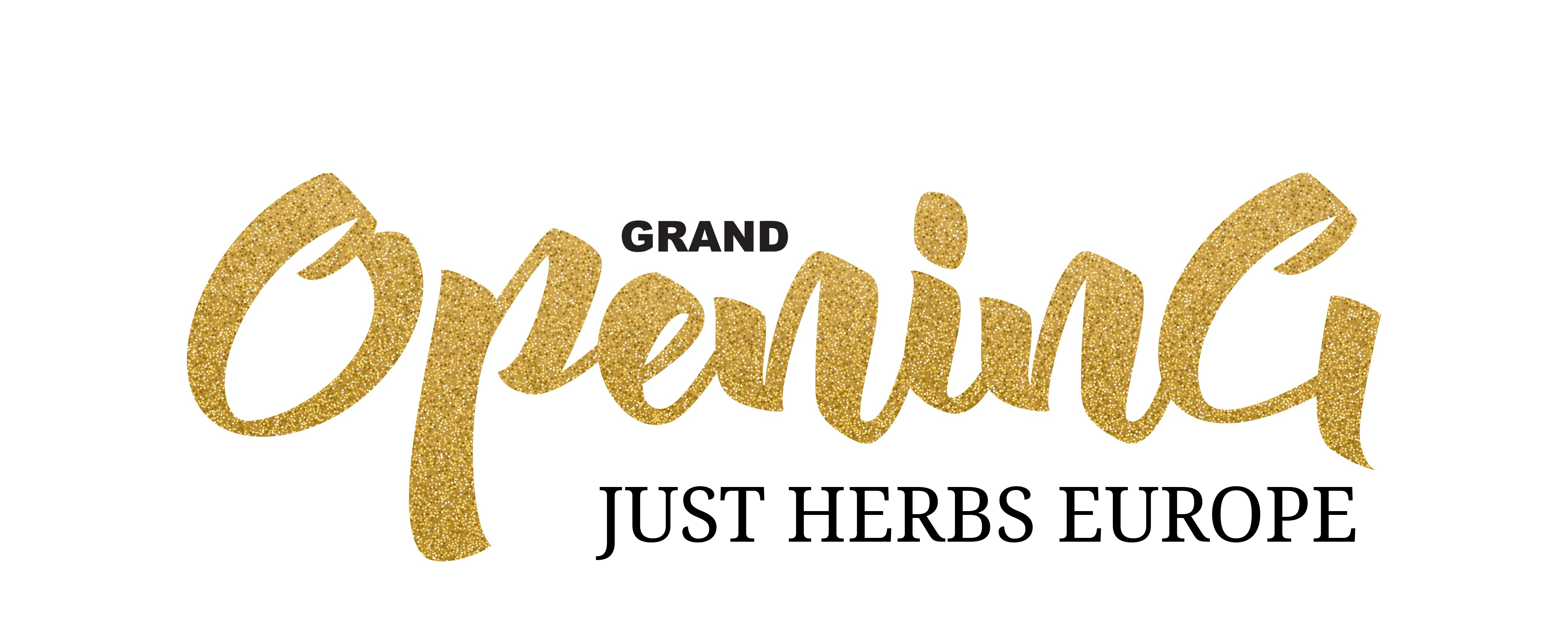 Just Herbs Europe Grand Opening Announcement Just Herbs Scotland